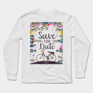 Save the Date Long Sleeve T-Shirt